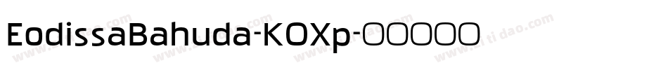 EodissaBahuda-KOXp字体转换