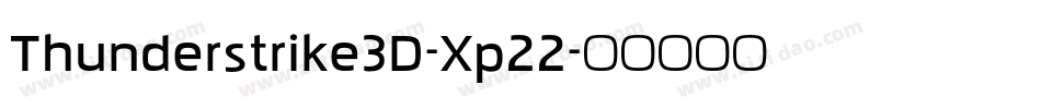 Thunderstrike3D-Xp22字体转换