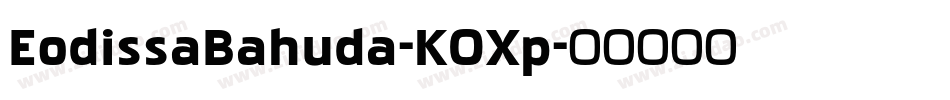 EodissaBahuda-KOXp字体转换