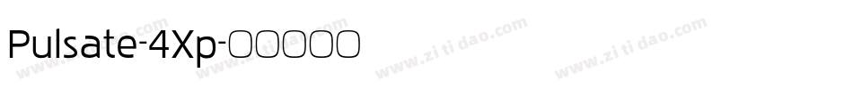 Pulsate-4Xp字体转换