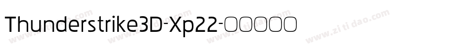 Thunderstrike3D-Xp22字体转换