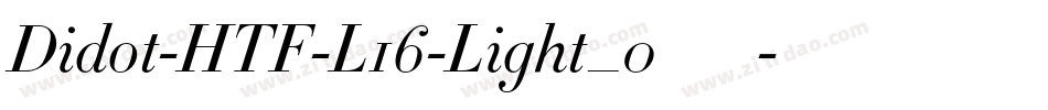 Didot-HTF-L16-Light_0手机版字体转换
