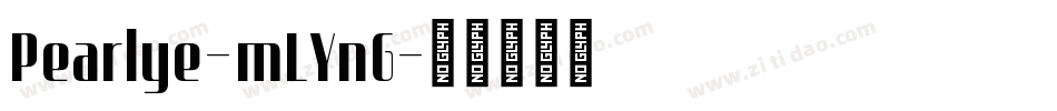 Pearlye-mLYnG字体转换
