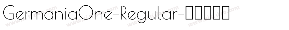 GermaniaOne-Regular字体转换