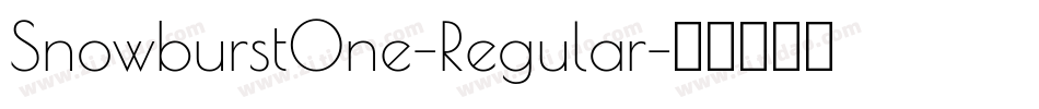SnowburstOne-Regular字体转换