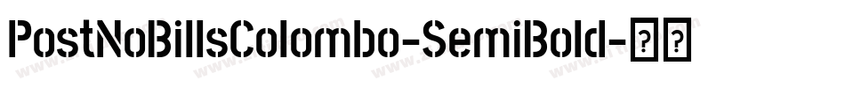 PostNoBillsColombo-SemiBold字体转换