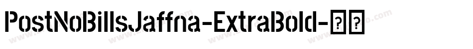 PostNoBillsJaffna-ExtraBold字体转换