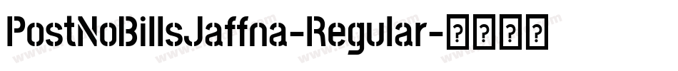 PostNoBillsJaffna-Regular字体转换