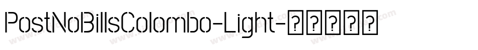 PostNoBillsColombo-Light字体转换