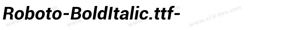 Roboto-BoldItalic.ttf字体转换