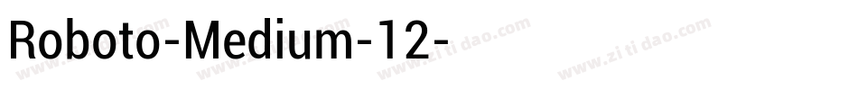 Roboto-Medium-12字体转换