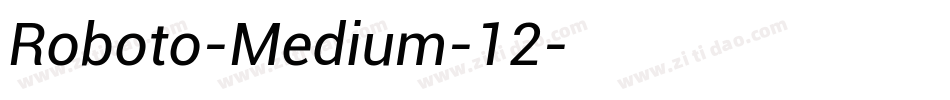 Roboto-Medium-12字体转换