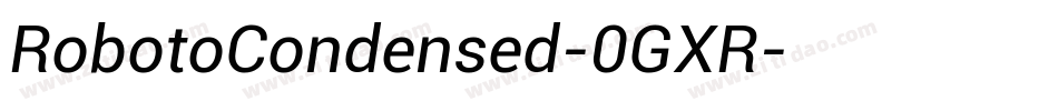 RobotoCondensed-0GXR字体转换