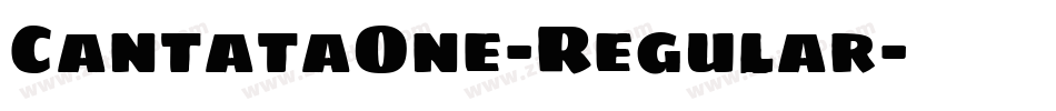 CantataOne-Regular字体转换