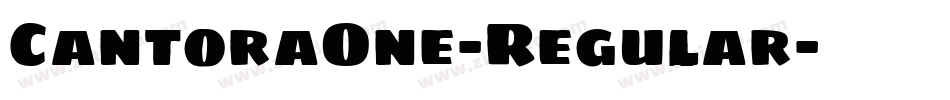 CantoraOne-Regular字体转换