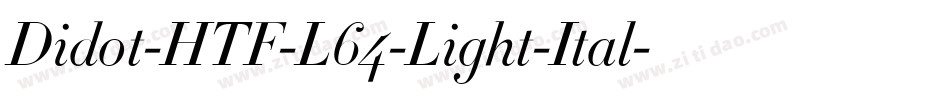 Didot-HTF-L64-Light-Ital字体转换