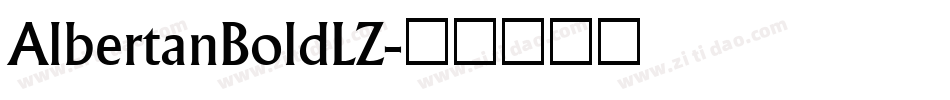 AlbertanBoldLZ字体转换