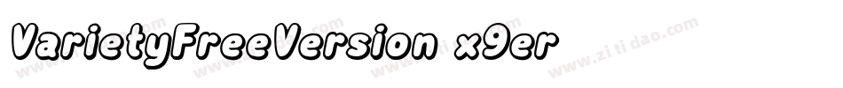 VarietyFreeVersion-x9er字体转换