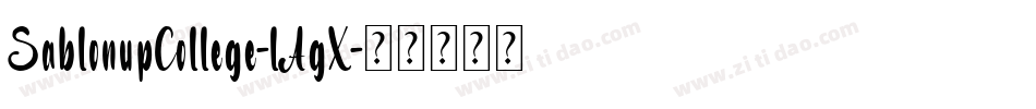 SablonupCollege-lAgX字体转换