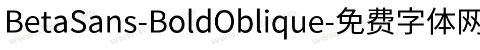 BetaSans-BoldOblique字体转换