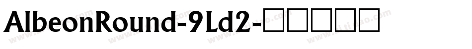 AlbeonRound-9Ld2字体转换