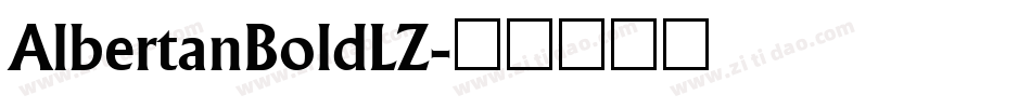 AlbertanBoldLZ字体转换