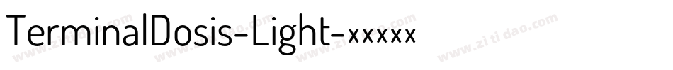 TerminalDosis-Light字体转换