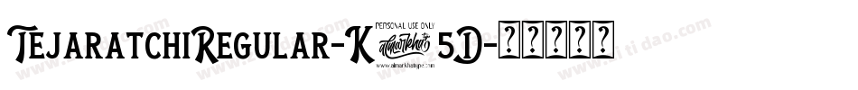 TejaratchiRegular-K75D字体转换