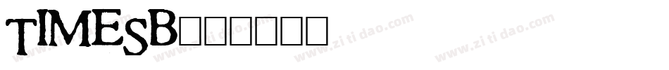TIMESB字体转换