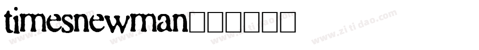 timesnewman字体转换