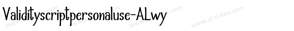 Validityscriptpersonaluse-ALwyg字体转换