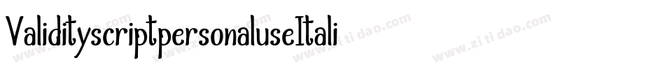 ValidityscriptpersonaluseItali-ZVJxZ字体转换