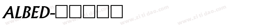 ALBED字体转换
