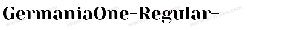 GermaniaOne-Regular字体转换