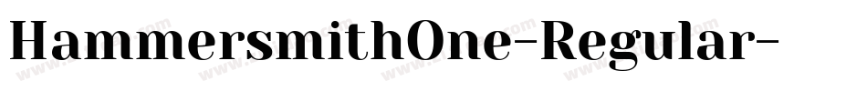HammersmithOne-Regular字体转换