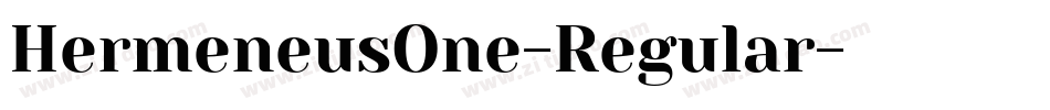 HermeneusOne-Regular字体转换
