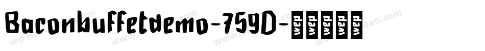 Baconbuffetdemo-759D字体转换