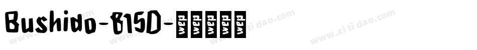 Bushido-815D字体转换