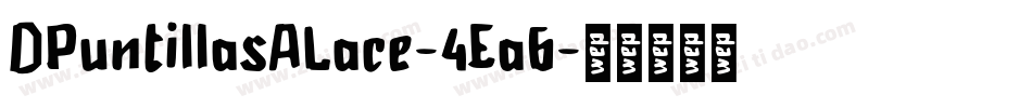 DPuntillasALace-4Ea6字体转换
