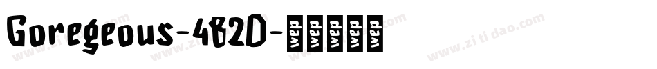 Goregeous-482D字体转换