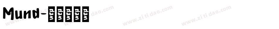Mund字体转换