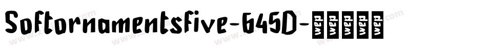 Softornamentsfive-645D字体转换