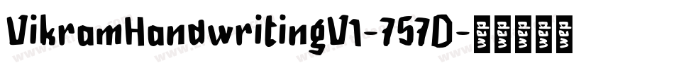VikramHandwritingV1-757D字体转换