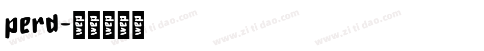 perd字体转换