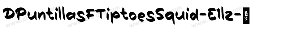 DPuntillasFTiptoesSquid-E1lz字体转换
