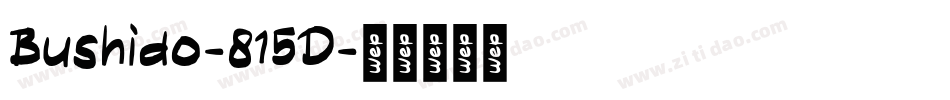 Bushido-815D字体转换