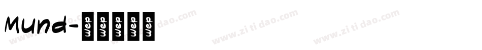 Mund字体转换