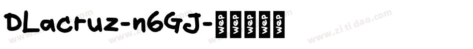 DLacruz-n6GJ字体转换