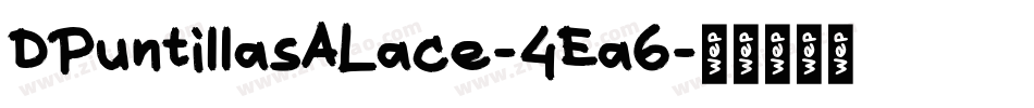DPuntillasALace-4Ea6字体转换