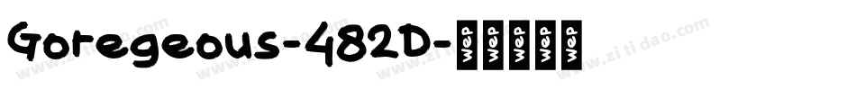 Goregeous-482D字体转换